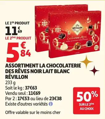 Auchan Assortiment la chocolaterie des rêves noir lait blanc révillon offre