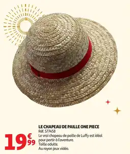 Auchan Le chapeau de paille one piece offre