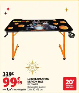 Auchan Le bureau gaming dragon ball offre