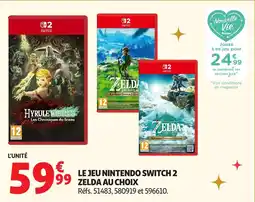 Auchan Le jeu nintendo switch 2 zelda au choix offre