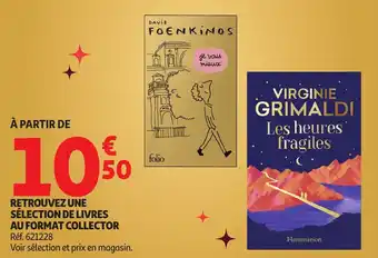 Auchan Retrouvez une sélection de livres au format collector offre