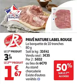 Auchan Pavé nature label rouge offre