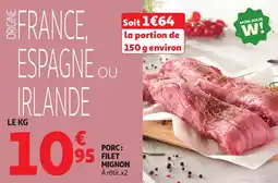 Auchan Porc filet mignon offre