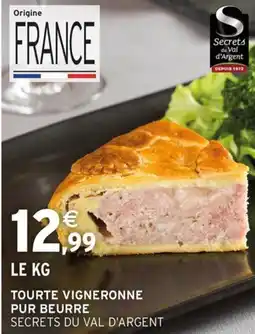 Intermarché Tourte vigneronne pur beurre offre