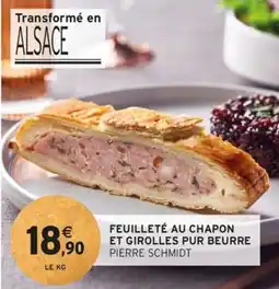 Intermarché Feuilleté au chapon et girolles pur beurre offre