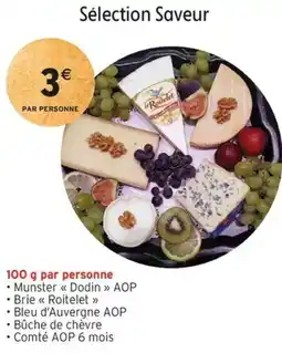 Intermarché Sélection saveur offre