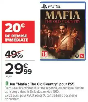 Carrefour Jeu mafia the old country pour ps5 offre
