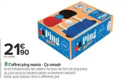 Carrefour Coffret ping mania ça smash offre