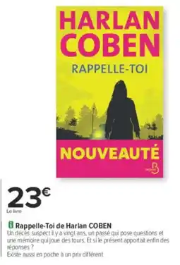 Carrefour Rappelle toi de harlan coben offre