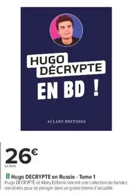 Carrefour Hugo decrypte en russie tome 1 offre