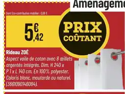 Bricorama Rideau ZOÉ offre