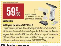 Bricorama KÄRCHER Nettoyeur de vitres WV2 Plus N offre