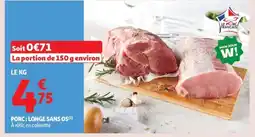 Auchan Supermarché Porc: longe sans os offre