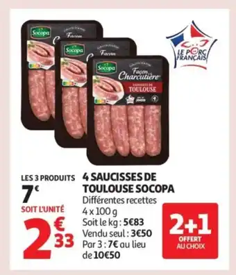 Auchan Supermarché SOCOPA 4 saucisses de toulouse offre