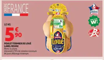 Auchan Supermarché Poulet fermier de loué label rouge offre