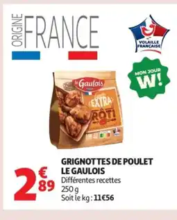 Auchan Supermarché LE GAULOIS Grignottes de poulet offre
