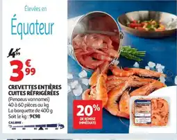 Auchan Supermarché Crevettes entières cuites réfrigérées offre