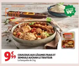 Auchan Supermarché Couscous aux légumes frais et semoule auchan le traiteur offre