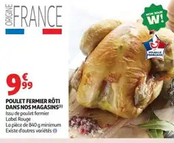 Auchan Supermarché Poulet fermier rôti dans nos magasins offre