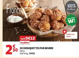 Auchan Supermarché 20 chouquettes pur beurre offre