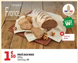 Auchan Supermarché Pavé aux noix offre