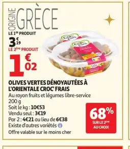 Auchan Supermarché CROC' FRAIS Olives vertes dénoyautées à l'orientale offre