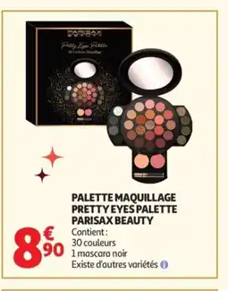 Auchan Supermarché Palette maquillage pretty eyes palette parisax beauty offre