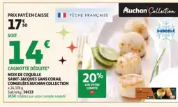 Auchan Supermarché Noix de coquille saint-jacques sans corail congelées auchan collection offre