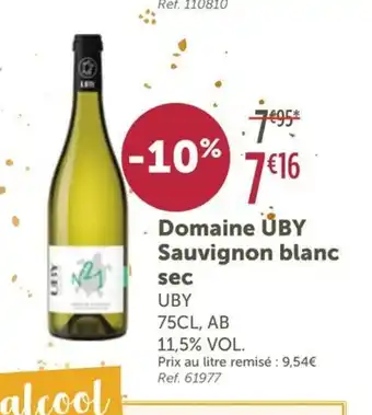 L'Eau Vive UBY Domaine Sauvignon blanc sec offre
