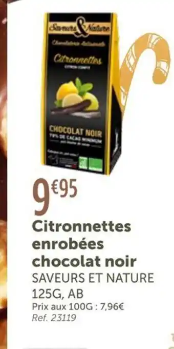L'Eau Vive SAVEURS ET NATURE Citronnettes enrobées chocolat noir offre