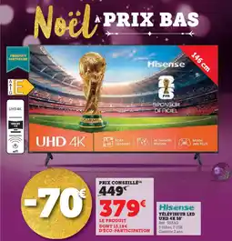 Super U Téléviseur led hisense offre