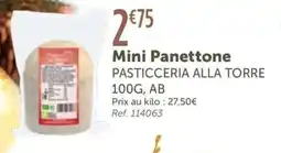 L'Eau Vive PASTICCERIA ALLA TORRE Mini Panettone offre