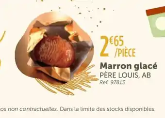 L'Eau Vive PÈRE LOUIS Marron glacé offre