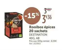 L'Eau Vive DESTINATION Rooibos épices 20 sachets offre