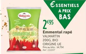 L'Eau Vive VALMARTIN Emmental rapé offre
