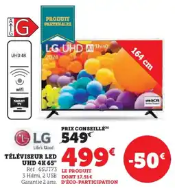 Super U Téléviseur led uhd 4k 65" lg offre