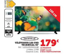 Super U Téléviseur led fhd technical 40" offre