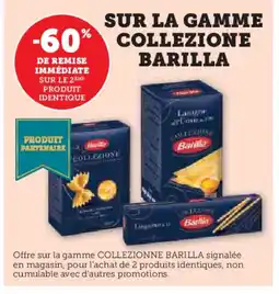Hyper U BARILLA Sur la gamme collezione offre