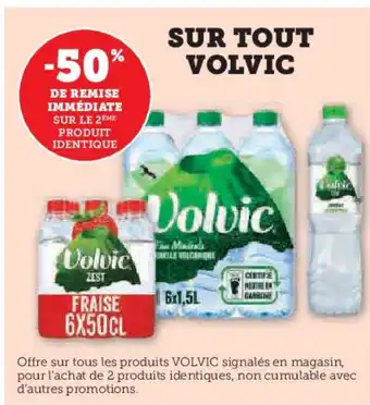 Hyper U VOLVIC Sur tout offre