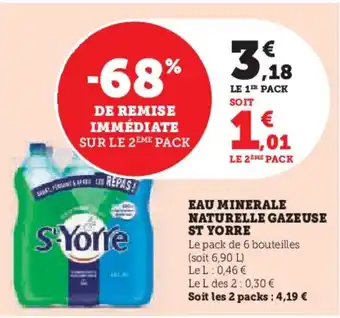 Hyper U ST YORRE Eau minerale naturelle gazeuse offre
