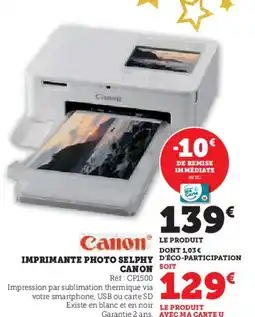Super U Imprimante photo selphy canon offre