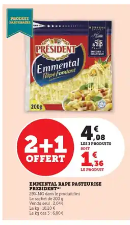 Hyper U PRESIDENT Emmental rapé fondant offre
