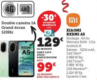 Super U Xiaomi redmi a5 offre