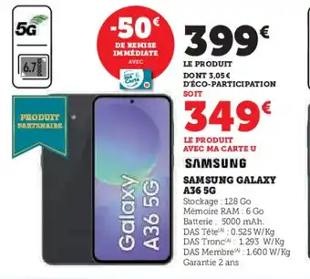 Super U Samsung galaxy a36 offre