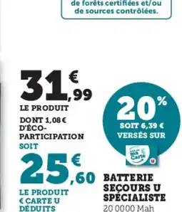 Super U Batterie secours u spécialiste offre