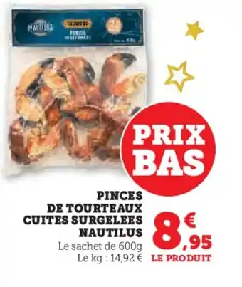 Hyper U NAUTILUS Pinces de tourteaux cuites surgelees offre