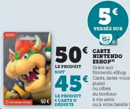Super U Carte nintendo eshop offre