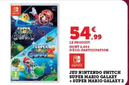 Super U Jeu nintendo switch super mario galaxy + super mario galaxy 2 offre