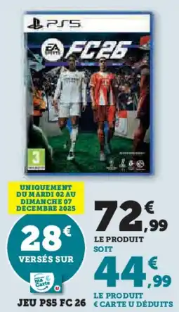 Super U JEU PS5 FC 26 offre