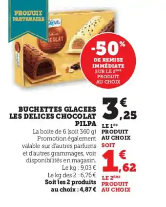 Hyper U PILPA Buchettes glacees les delices chocolat offre